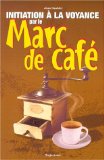 le marc de café