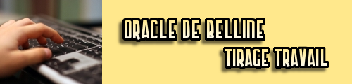 oracle de belline travail